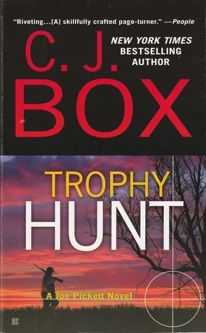 Featured image for Résumé de 'Trophy Hunt' par C.J. Box