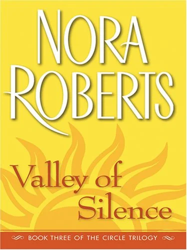 Featured image for Résumé de 'La Vallée du Silence' par Nora Roberts