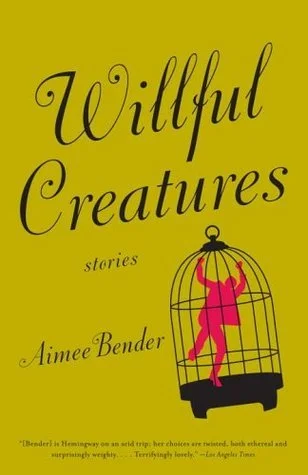 Featured image for Résumé de 'Créatures volontaires' par Aimee Bender