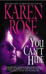 Featured image for Résumé de 'You Can't Hide' par Karen Rose
